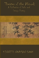Theater of the Absurd: A Collection of Haiku and Senryu Poetry 1365402231 Book Cover