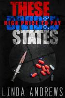 High Price to Pay (These Divided States) 1090788894 Book Cover