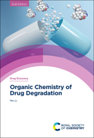 Organic Chemistry of Drug Degradation 1788017684 Book Cover