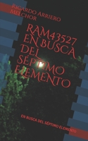 Ram43527 En Busca del Séptimo Elemento: En Busca del Séptimo Elemento 1700126121 Book Cover