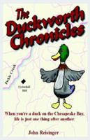 The Duckworth Chronicles 159330269X Book Cover