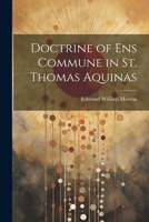 Doctrine of ens Commune in St. Thomas Aquinas 1021234419 Book Cover