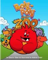 Roly-Poly Monster Goes to the Zoo 0989933016 Book Cover