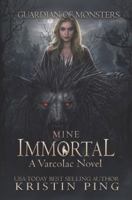 Mine Immortal 194764940X Book Cover