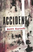 Accident 1928215335 Book Cover