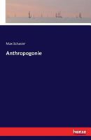 Anthropogonie 3741187143 Book Cover