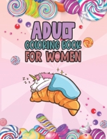 Adult Coloring Book For Women: Relaxing, Stress Relieving Coloring Book For Adult & Teen Girls, Women Adult Coloring Pages Perfect For Calm, Distress B08PMXZY4Q Book Cover