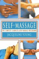 Self Massage: The Complete 15-Minute-A-Day Massage Programme 0722525109 Book Cover