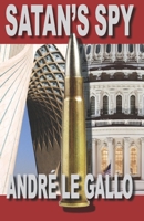 Satan's Spy B0863T1B9L Book Cover
