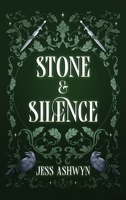Stone & Silence: A Dark Fantasy Romance. (Stonebound) 1764701127 Book Cover