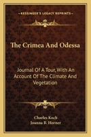 The Crimea and Odessa 1163619744 Book Cover