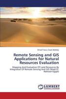 Remote Sensing and GIS Applications for Natural Resources Evaluation 3659606006 Book Cover