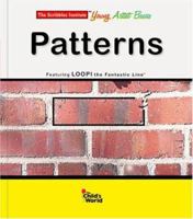 Patterns (Scribbles Institute Young Artist Basics) 1567660797 Book Cover