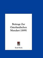 Beitrage Zur Osterlandischen Mundart 1273507819 Book Cover