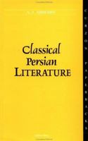 Classical Persian Literature 0700702768 Book Cover