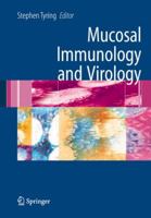Mucosal Immunology and Virology 1447168232 Book Cover