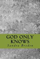 God Only Knows 1469985314 Book Cover