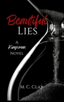 Beautiful Lies: A Kingsman Novel B0CD16CG7M Book Cover