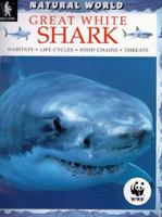 Great White Shark (Natural World) 0739810618 Book Cover