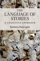 The Language of Stories: A Cognitive Approach 1107558611 Book Cover