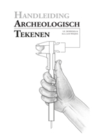 Handleiding archeologische tekenen 9491431838 Book Cover