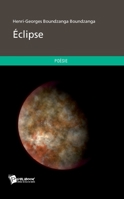 Éclipse (French Edition) 2342008546 Book Cover