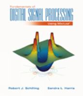 Fundamentals of Digital Signal Processing Using MATLAB (with CD-ROM) 0534391508 Book Cover