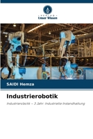 Industrierobotik (German Edition) 620991991X Book Cover