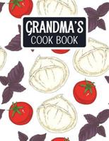 Grandma's Cook Book: Blank Recipe Book to Fill In With Space for Photos - Italian Food Ingredients 1795004177 Book Cover