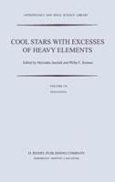 Cool Stars with Excesses of Heavy Elements (Astrophysics and Space Science Library) 9027719578 Book Cover