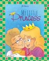 My Little Princess 1640035702 Book Cover