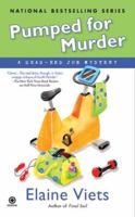 Pumped for Murder 0451235053 Book Cover
