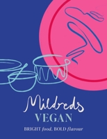 Mildreds Vegan Cookbook 1784723738 Book Cover