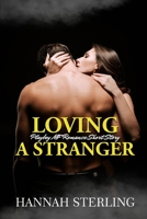 Loving a Stranger: Playboy MF Romance Short Story B0BF1W7K85 Book Cover