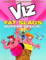 Viz The Fat Slags Bumper Special 1781062366 Book Cover