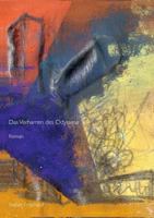 Das Verharren des Odysseus: Roman 3752873167 Book Cover