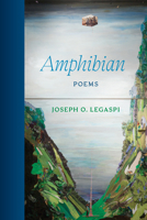 Amphibian: Poems B0FTFRYJD2 Book Cover