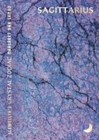 Llewellyn's Crystal Zodiac Sagittarius 0738782599 Book Cover