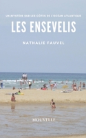 Les ensevelis: Un mystère sur les côtes de l'océan atlantique 2957071703 Book Cover
