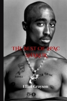 THE BEST OF 2PAC SHAKUR B0DTP9BZS2 Book Cover