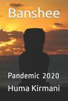 Banshee: Pandemic 2020 B086PVR196 Book Cover