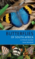 Field Guide to Butterflies of South Africa: Second Edition 1472973712 Book Cover