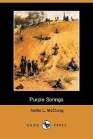 Purple Springs 1517700469 Book Cover