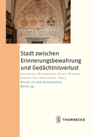 Stadt Zwischen Erinnerungsbewahrung Und Gedachtnisverlust 379956439X Book Cover