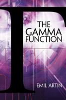 The Gamma Function 0486789780 Book Cover