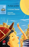 A pipa preta 8541812308 Book Cover