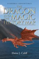 The Dragon and the Magic History Map 164003756X Book Cover