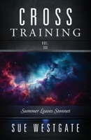 Cross Training Vol. III: Summer Leaves Stonnet 1977278345 Book Cover