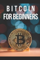 BITCOIN FOR BEGINNERS: An initial approach to the world of cryptocurrency (RJDM) B086C5H74N Book Cover