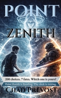 Point Zenith 1945064064 Book Cover